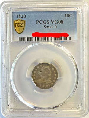 1820 Capped Bust Ten Cent Coin Small 0 PCGS VG08 obverse