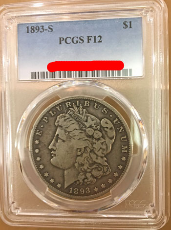 1893-S Morgan Silver Dollar Coin PCGS F12 obverse