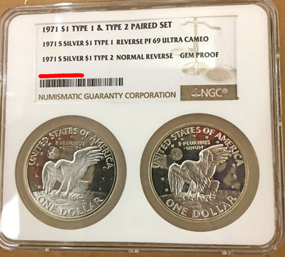 1971 Eisenhower Proof Silver Dollars NGC Type 1 and Type 2 paired set reverse